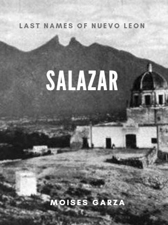 Salazar book Cover Small Salazar Last Names of Nuevo Leon
