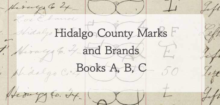 Hidalgo County Marks and Brands