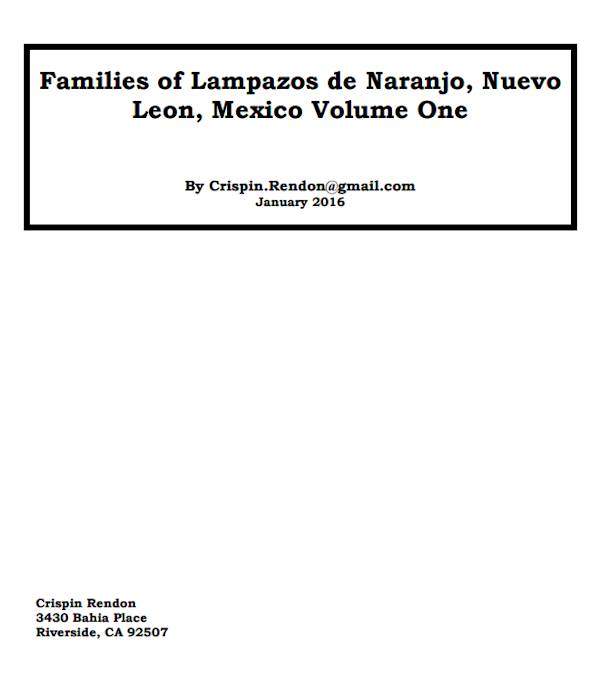 Families of Lampasos de Naranjo, Nuevo Leon, Mexico Volume One