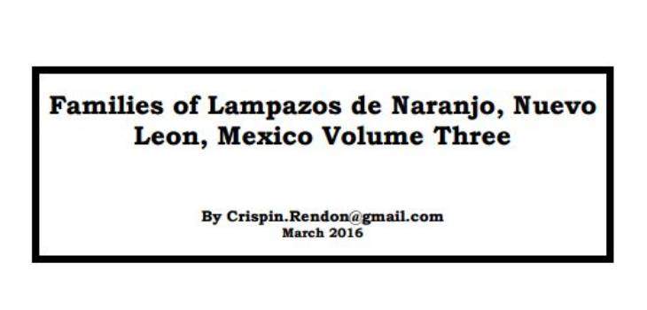 Families of Lampazos, Nuevo Leon, Mexico Volume Three