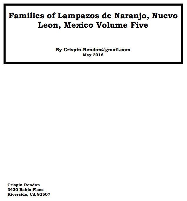 Families of Lampazos de Naranjo, nuevo Leon, Mexico Volume Five