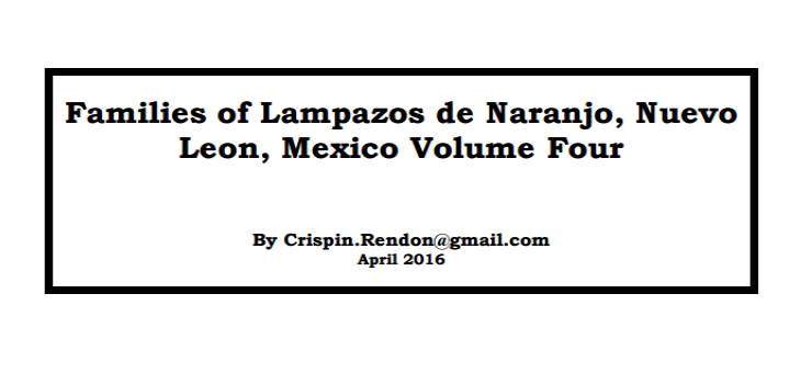 Families of Lampazos, Nuevo Leon, Mexico Volume Four