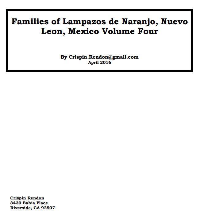 Families of Lampazos de Naranjo, nuevo Leon, Mexico Volume Four