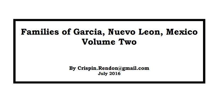 Families of Garcia, Nuevo Leon, Mexico Volume Two
