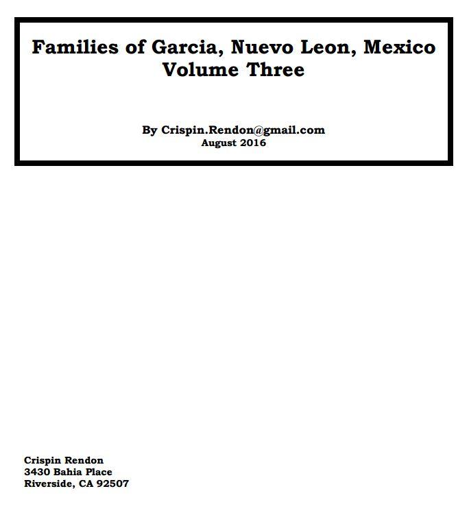 Families of Garcia, Nuevo Leon, Mexico Volume Three