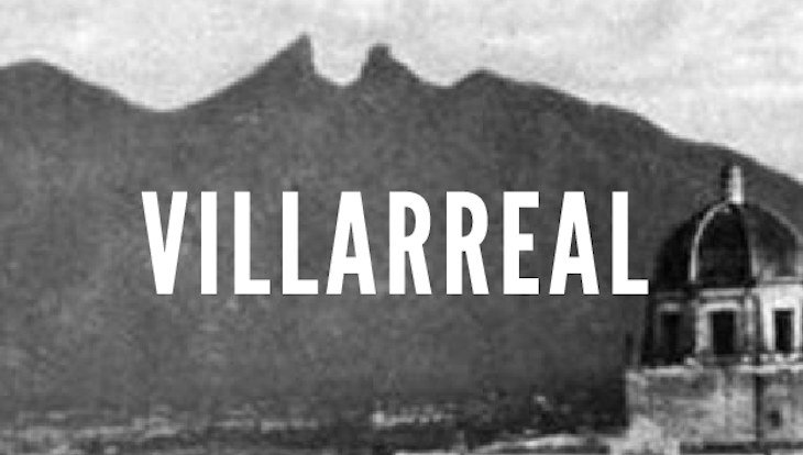 Villarreal Last Names of Nuevo Leon