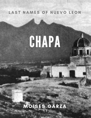 Chapa Last Names of Nuevo Leon