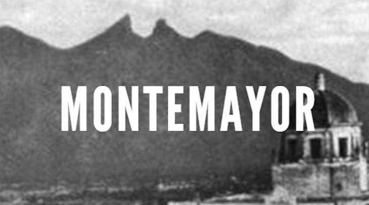 Montemayor Last Names of Nuevo Leon