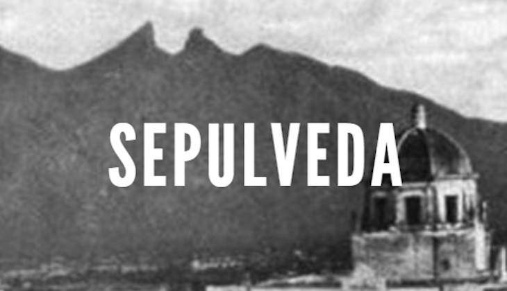 Sepulveda Last Names of Nuevo Leon