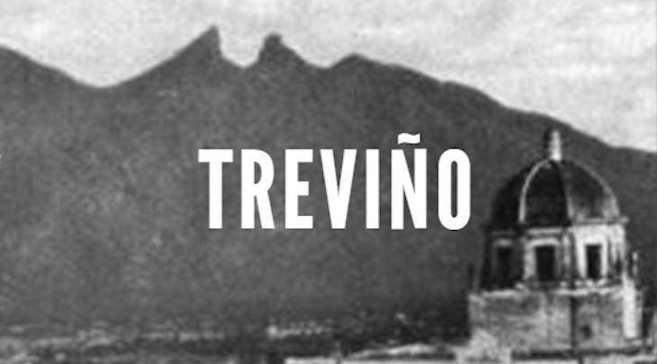 Treviño: Last Names of Nuevo Leon