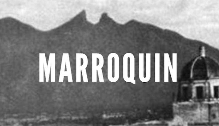Marroquin Last Names of Nuevo Leon