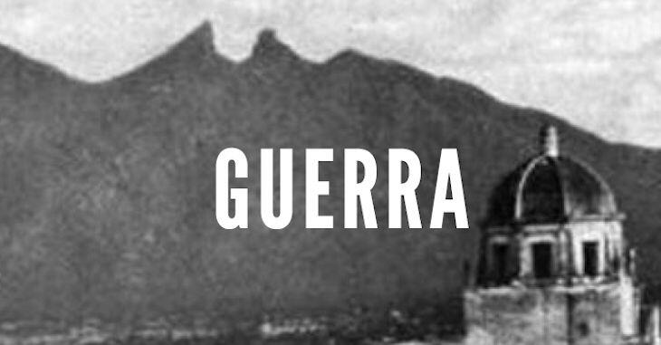 Guerra: Last Names of Nuevo Leon