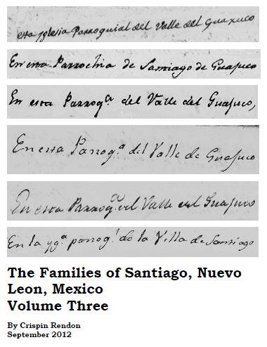 Families of Santiago, Nuevo Leon, Mexico Volume Three