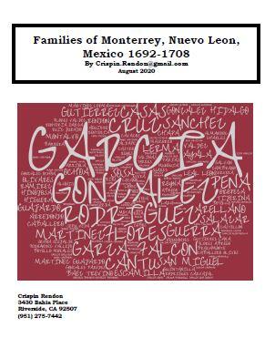 Families of Monterrey, Nuevo Leon, Mexico 1692-1708