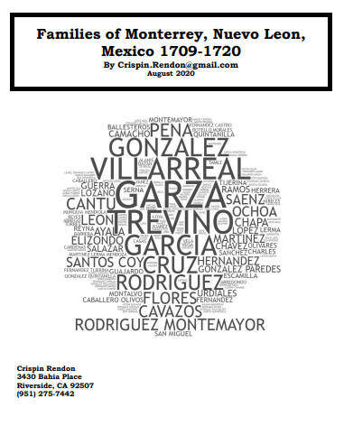 Families of Monterrey, Nuevo Leon, Mexico 1709-1720
