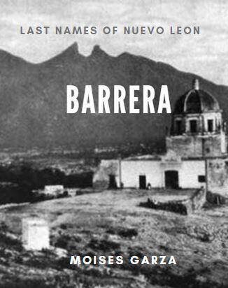 Barrera Last Names of Nuevo Leon
