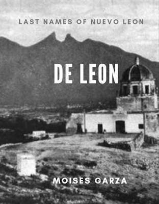 De-Leon-Last-Names-of-Nuevo-Leon-400px