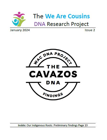 The We Are Cousins DNA Research Project Report Issue 2