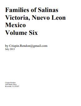 Families of Salinas Victoria, Nuevo Leon, Mexico Volume Six