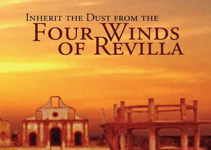 Inherit the Dust from the Four Winds of Revilla