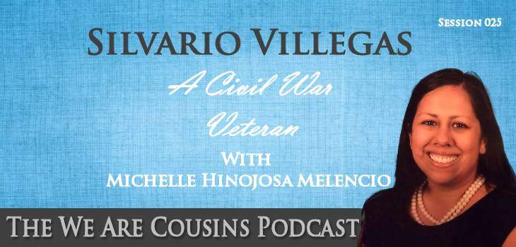 WAC-25: Silvario Villegas a Civil War Veteran with Michelle Hinojosa Melencio WAC-25: Silvario Villegas a Civil War Veteran with Michelle Hinojosa Melencio