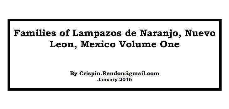 Families of Lampazos, Nuevo Leon, Mexico Volume One