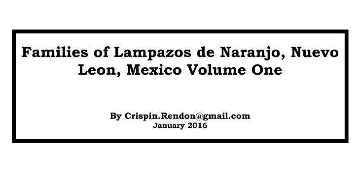Families of Lampazos, Nuevo Leon, Mexico Volume One