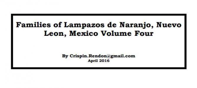 Families of Lampazos, Nuevo Leon, Mexico Volume Four Families of Lampazos, Nuevo Leon, Mexico Volume Four