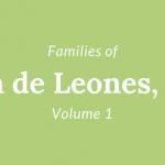 Families of Boca de Leones, Nuevo Leon, Mexico Volume One