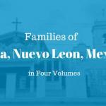 Families of China, Nuevo Leon, Mexico in Four Volumes