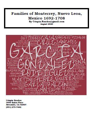 Families of Monterrey, Nuevo Leon, Mexico 1692-1708 Families of Monterrey, Nuevo Leon, Mexico 1692-1708