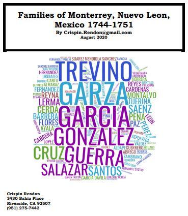 Families of Monterrey, Nuevo Leon, Mexico 1744-1751 Families of Monterrey, Nuevo Leon, Mexico 1744-1751