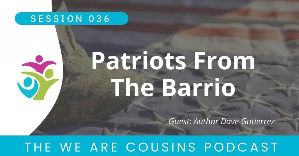 Patriots from the Barrio