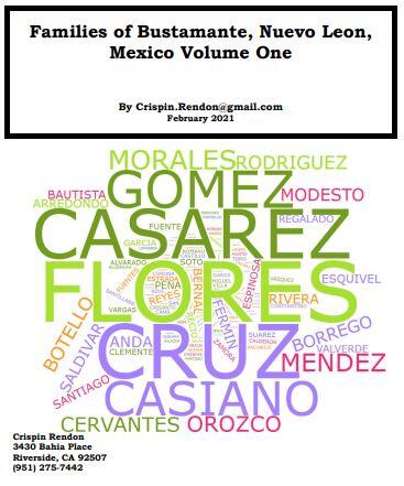 Families of Bustamante, Nuevo Leon, Mexico Volume One Families of Bustamante, Nuevo Leon, Mexico Volume One