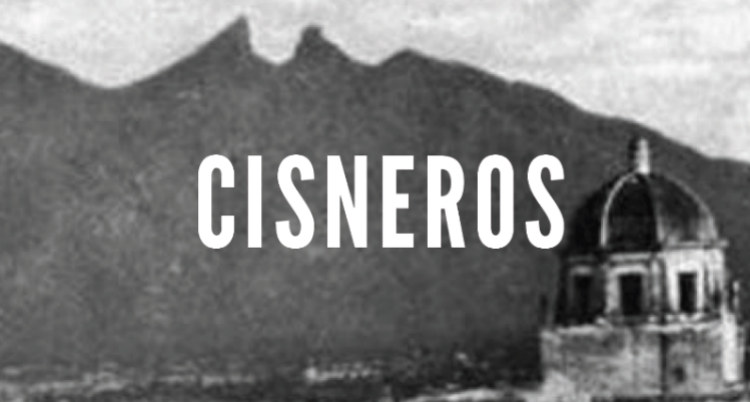 Cisneros - Last Names of Nuevo Leon